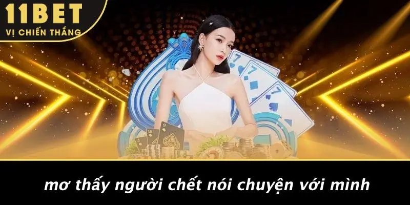 MƠ THẤY NGƯỜI CHẾT: GIẢI MÃ BÍ ẨN VÀ ẢNH HƯỞNG CUỘC ĐỜI 4 Mơ Thấy Người Chết Nói Chuyện Với Mình